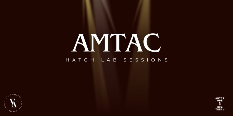 AMTAC Hatch Lab Sessions