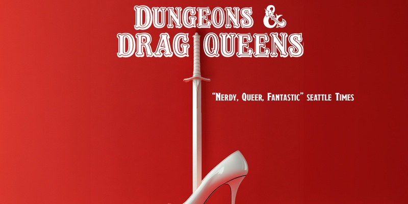 Dungeons and Drag Queens: Spokane!