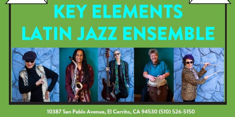 Key Elements Latin Jazz Ensemble at The Annex Sessions, brought to you by SunJams and Javier Navarrette Music