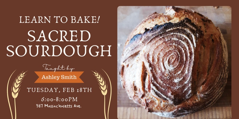 Sacred Sourdough Cooking Class 