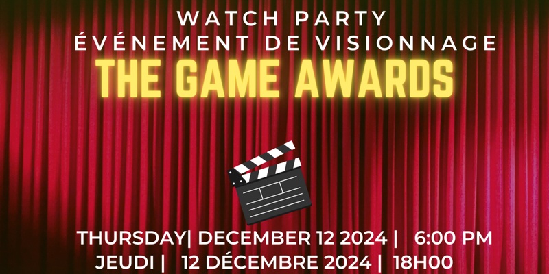 Game Awards Watch Party / Événement de visionnage