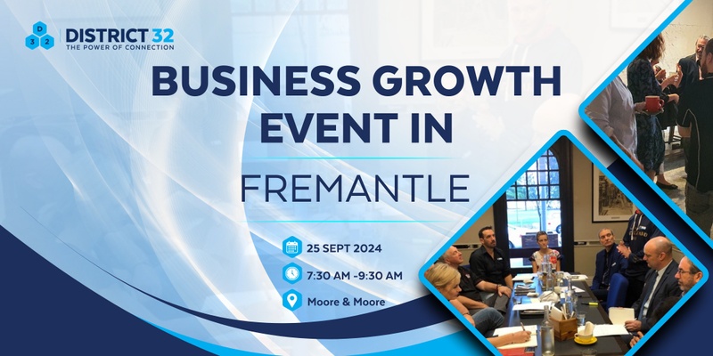 District32 Business Networking Perth – Fremantle - Wed 25 Sep