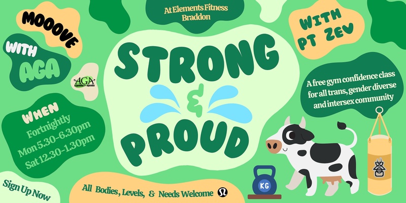 (CANCELLED: MOVED TO 15TH JULY) Mooove with AGA: Strong & Proud - July 8th