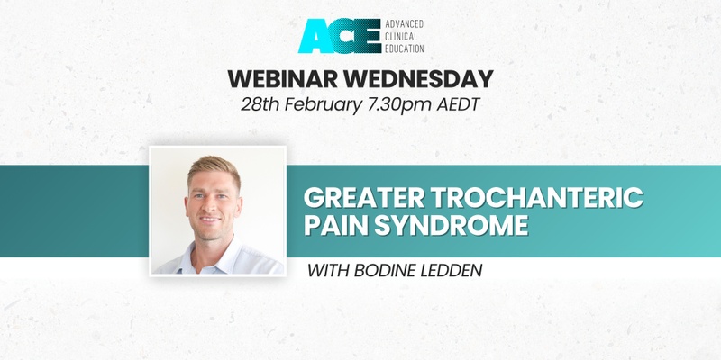 Greater Trochanteric Pain Syndrome - Webinar