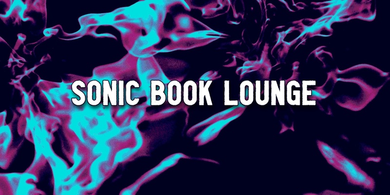 Sonic Book Lounge - December