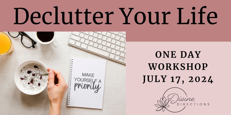 Declutter Your LIfe ONE DAY workshop