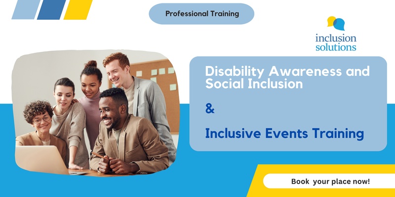 Disability Awareness Training and Inclusive Event Training (Full Day) | Inclusion Fundamentals *Discounted Double Training Session*