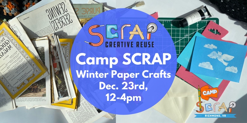 Winter Paper Crafts Camp! 12/23