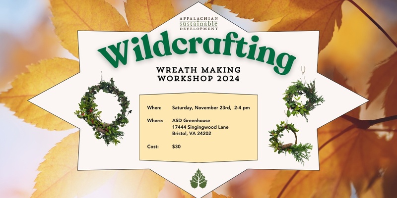 Wildcrafting Workshop: Hoilday Wreath