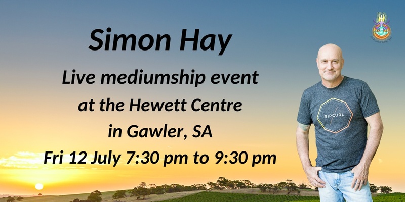 Aussie Medium, Simon Hay at the Hewett Centre in Gawler, SA