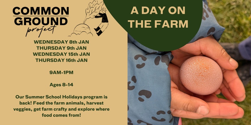 January 2025 School Holiday Program - A Day on the Farm