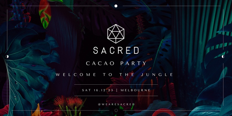 Sacred Cacao Jungle Party 