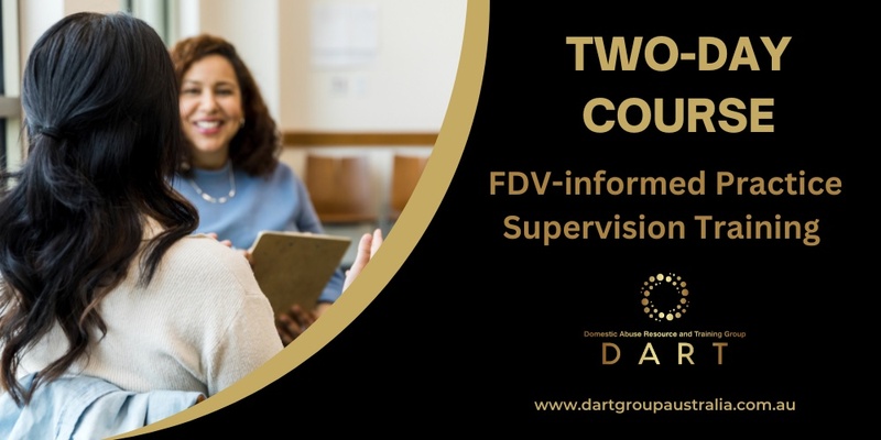 VIRTUAL Two-Day Course: FDV-informed Practice Supervision Training
