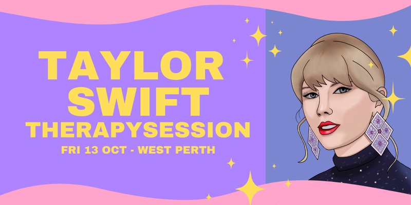 Taylor Swift Therapy Session - Oct 13