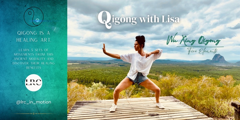 Wu Xing 5 Element Qigong Workshop-Mullumbimby Civic Memorial Hall