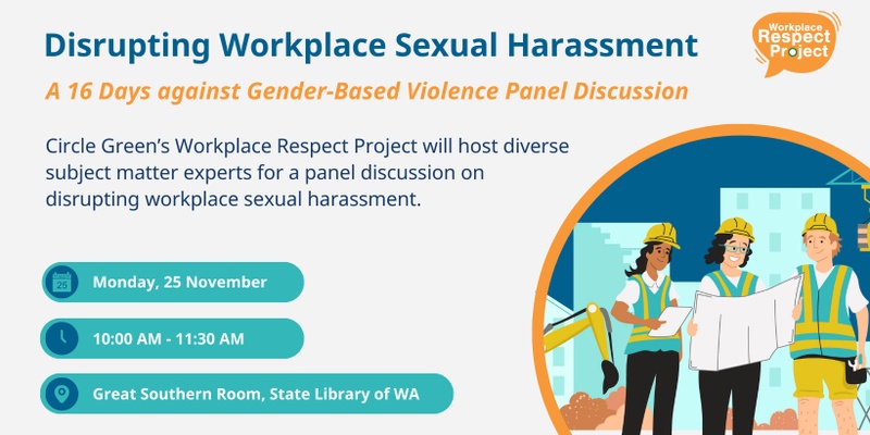 Disrupting Workplace Sexual Harassment -  A 16 Days against Gender-Based Violence Panel Discussion