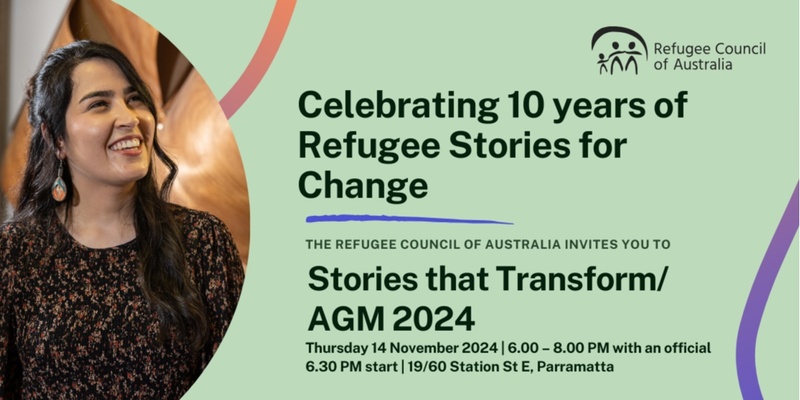 Stories that Transform - Celebrating 10 years of the Refugee Stories for Change Program at RCOA's AGM