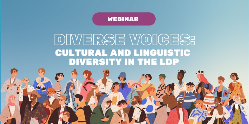 Cultural and Linguistic Diversity in the LDP