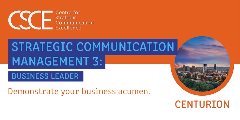 Strategic Communication Management 3: Business Leader