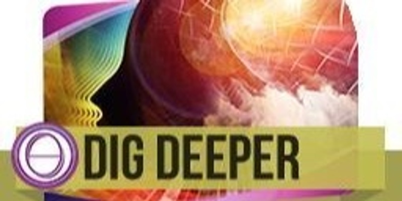 Dig Deeper ThetaHealing® Course August online