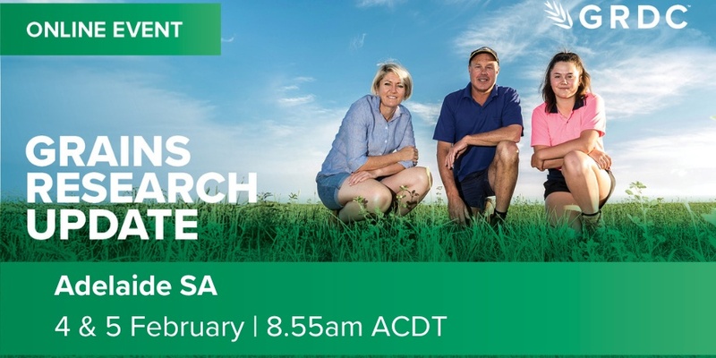 GRDC 2025 Adelaide Grains Research Update