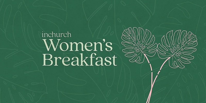 INChurch Women's Breakfast 2024