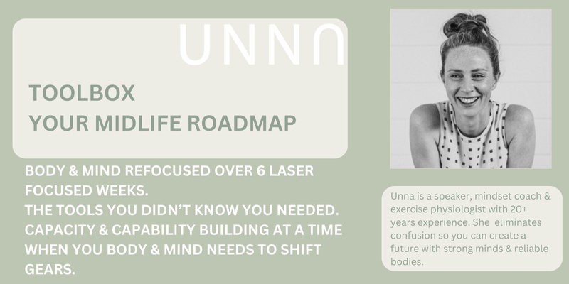 Toolbox: Your Midlife Roadmap - Lunch & Learn Series with Unna.
