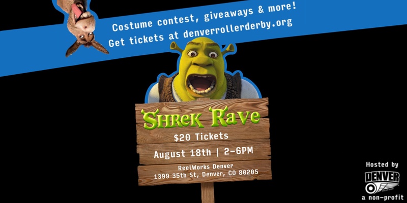 Shrek Rave with Denver Roller Derby