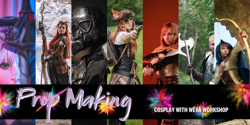 Prop Making: Cosplay with Wētā Workshop