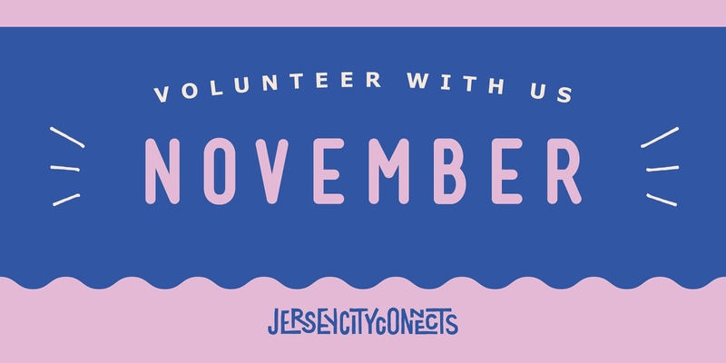 Volunteer with Jersey City Connects This November!