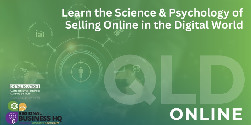 Learn the Science & Psychology of Selling Online in the Digital World