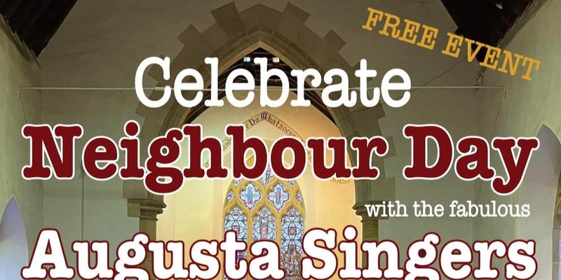 Celebrate Neighbour Day with The Augusta Singers