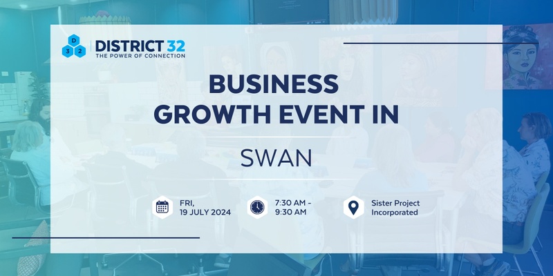 District32 Business Networking Perth – Swan - Fri 19 July