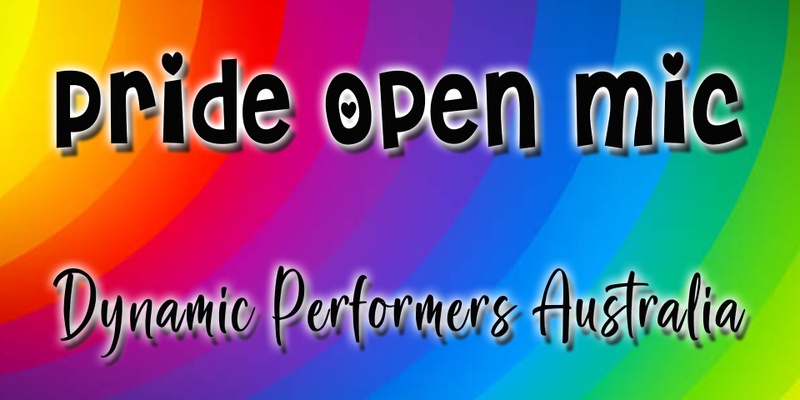 Pride Open Mic Night - 8th of June 2024