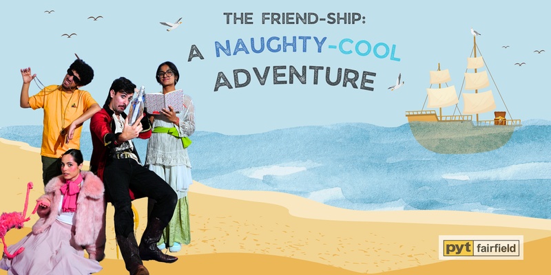 The Friend-Ship: A Naughty-Cool Adventure