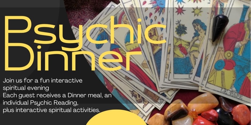 Psychic Dinner Garfield 30th April