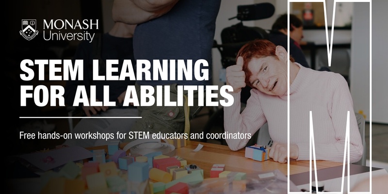 STEM Learning for All Abilities Workshops