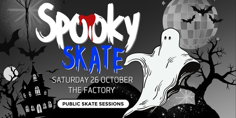 Spooky Skate | Public Skate Sessions