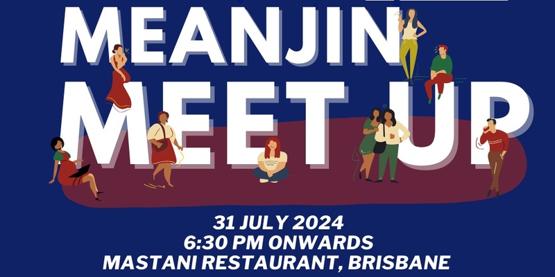 SAARI Meanjin (Brisbane) July 2024 Meet Up