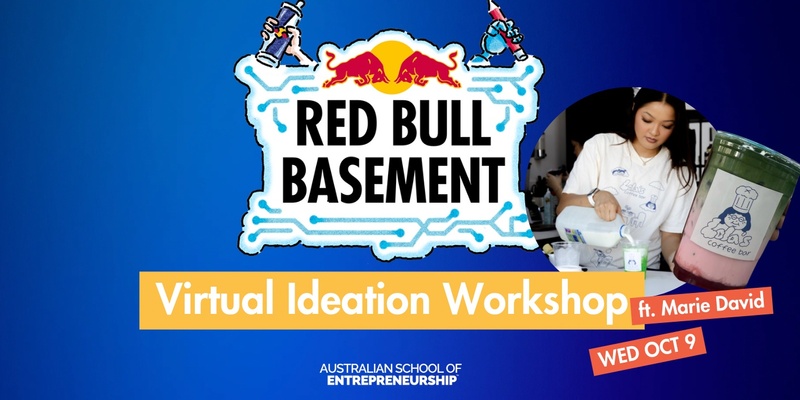 Red Bull Basement Virtual Ideation Workshop ft. Marie David 