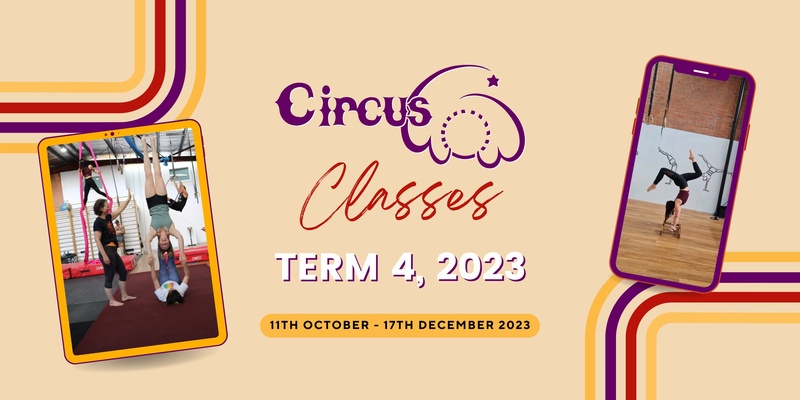 Circus WOW Classes - Term 4, 2023