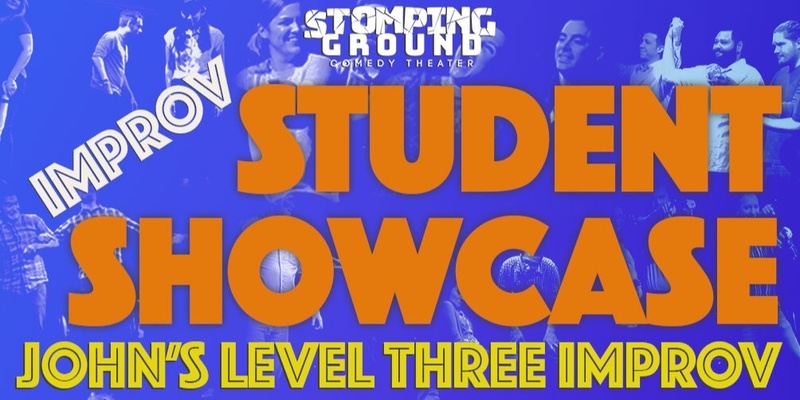 Student Showcase: John's Level Three Improv