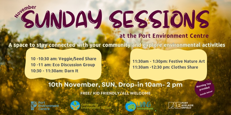 November Sunday Session at the Port Environment Centre!