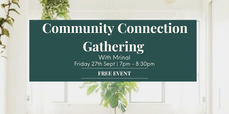 Community Connection Gathering - Element Wellness and Healing