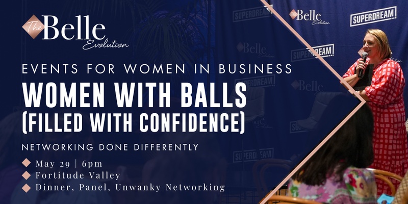 Women with Balls (Filled with Confidence)