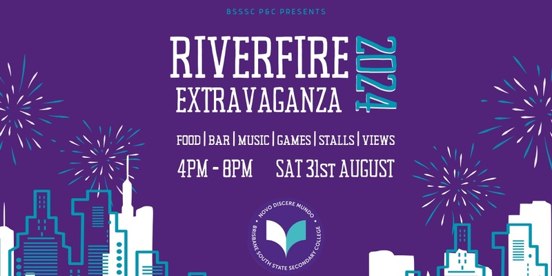 BSSSC P&C Riverfire Extravaganza 2024