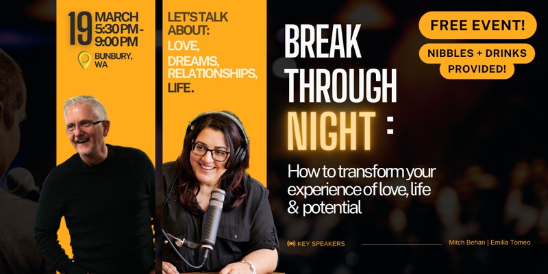 Breakthrough: How To Transform Your Experience Of Love, Life And Potential
