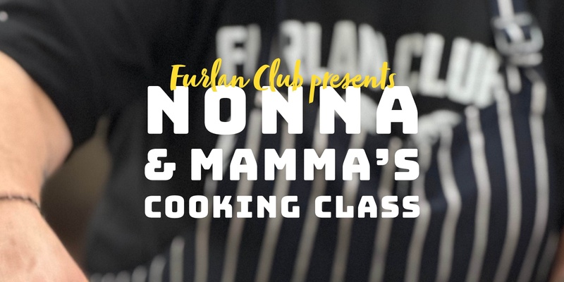 Nonna & Mamma's Cooking Class