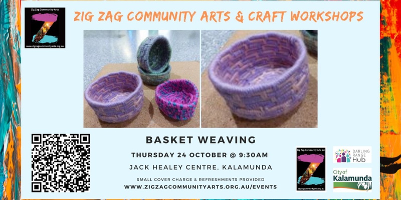  ZZCA Workshops - Basket Weaving