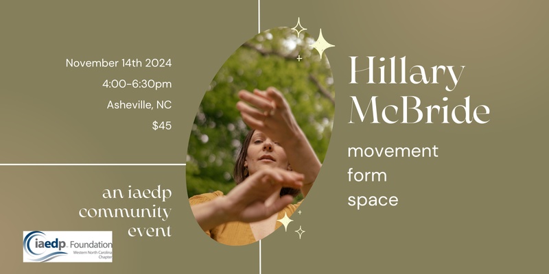 Form and Space, an Embodiment Event with Dr. Hillary L. McBride, PhD.